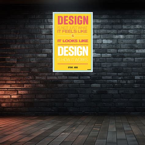 Design Is How It Works | Steve Jobs Quote Motivational Wall Poster for ...
