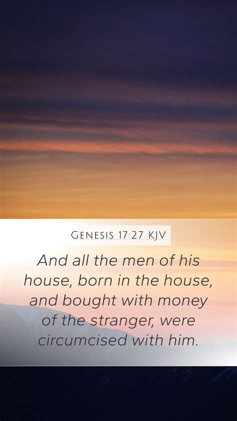 Genesis 17:27 Bible Verse Meaning | And all the men of his house, born ...