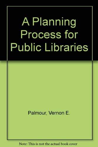 Buy A Planning Process for Public Libraries Book Online at Low Prices ...