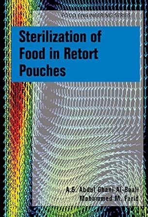 Buy Sterilization of Food in Retort Pouches (Food Engineering Series ...