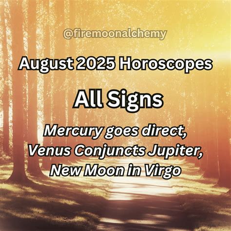 August horoscopes are here! What’s in store for your zodiac sign ...