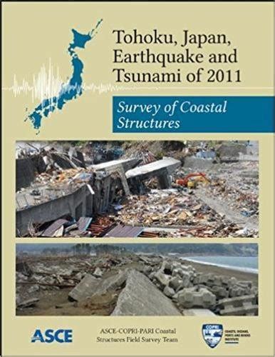 Buy Tohoku, Japan, Earthquake and Tsunami of 2011: Survey of Coastal ...