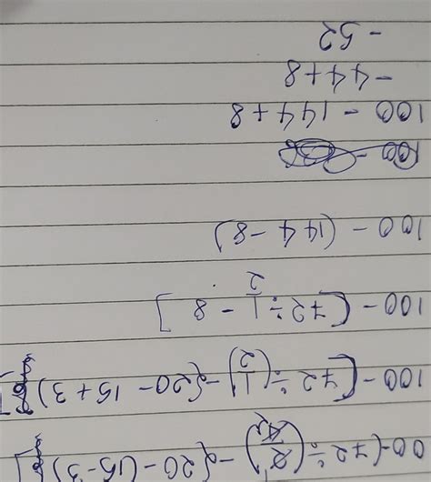 100-[72÷(2of4)-{20-(15-3)}]> - Brainly.in