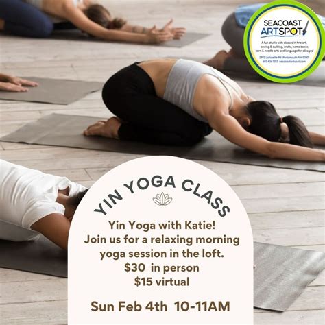 Yin Yoga with Katie! $30 in studio $15 virtual, 2992 Lafayette Rd ...