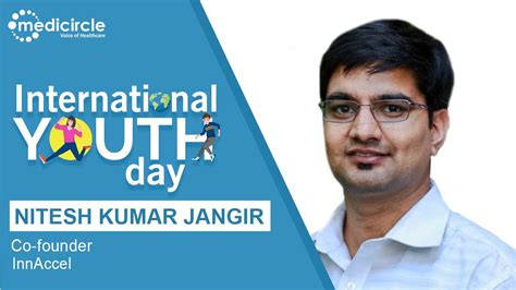 Nitesh Kumar Jangir, an Engineer turned Innovator of medical devices ...