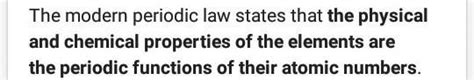 what is modern periodic law ? - Brainly.in