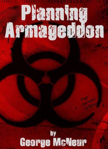 Planning Armageddon eBook : McNeur, George: Amazon.in: Kindle Store