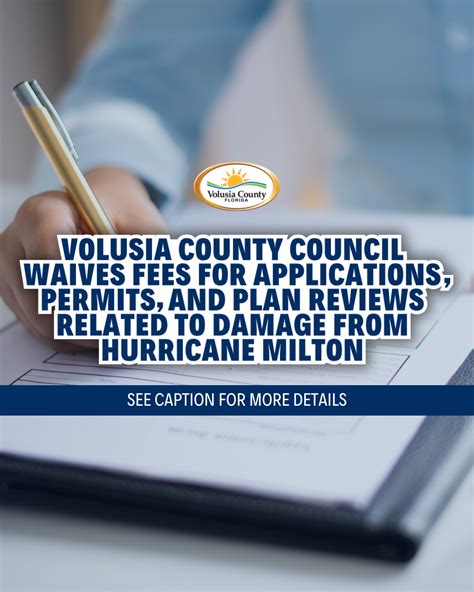 The Volusia County Council waives application, permit, and plan review ...