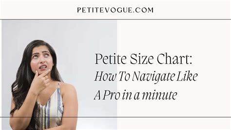 Petite Size Chart: How To Navigate Like A Pro in a minute - Petite Vogue