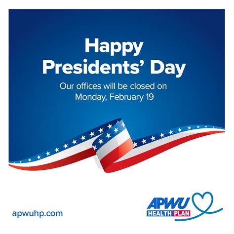 APWU Health Plan on LinkedIn: #presidentsday #holiday