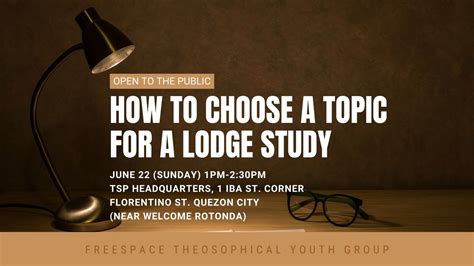 How to Choose a Topic for a Lodge Study, 1 Iba Street, Quezon City ...