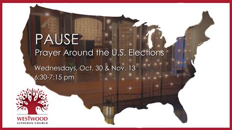 Westwood Lutheran Church Invites Community to PAUSE: Prayer Around the ...