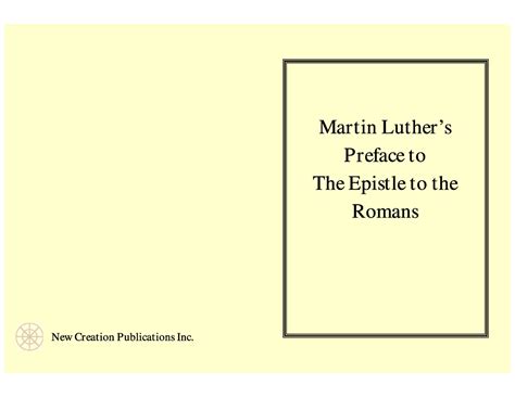 295-Luther-Romans - Blah blah - Martin Luther’s Preface to The Epistle ...