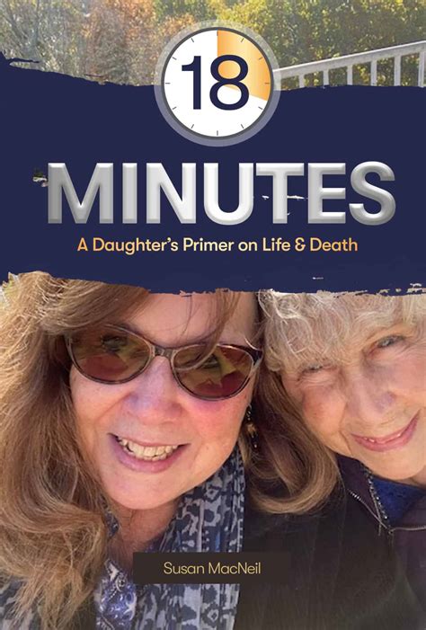 “18 Minutes: A Daughter’s Primer on Life & Death” - The Vermont Journal ...