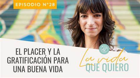 [Podcast] Cómo tener una buena vida – Laura Ribas