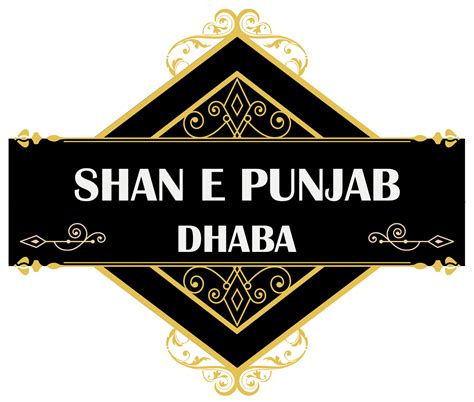 Shan - E - Punjab Dhaba