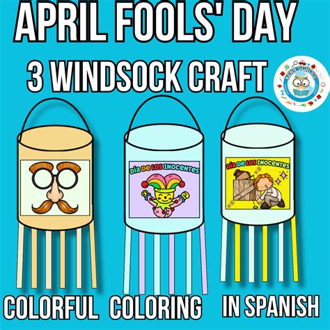Spanish April Fools' Day Activities Crafts And Art Project Windsock ...