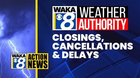 Weather Authority: Closings, Cancellations and Delays - WAKA 8