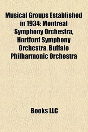 Musical Groups Established in 1934 : LLC Books: Amazon.in: Books