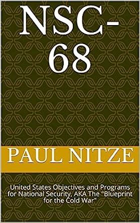 NSC-68: United States Objectives and Programs for National Security ...