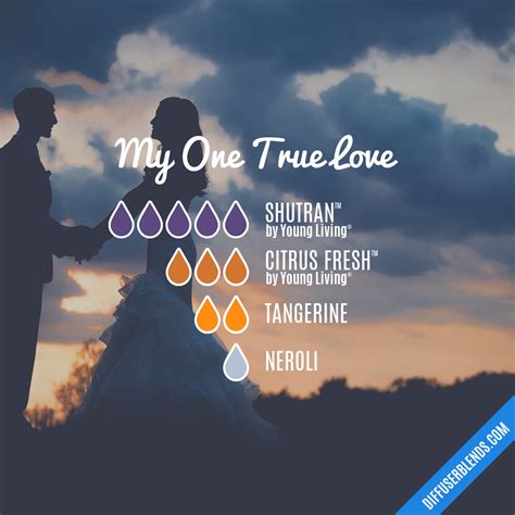 My One True Love | DiffuserBlends.com