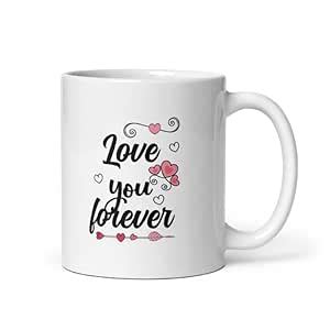 Buy Love You Forever White Ceramic Coffee Mug 325ml Online at Low ...