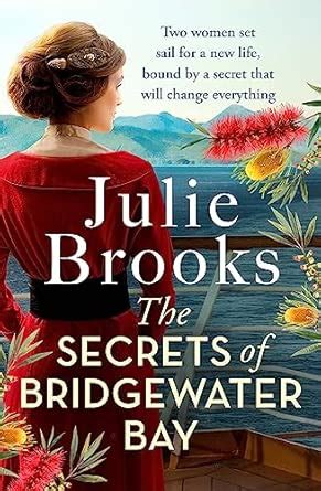 THE SECRETS OF BRIDGEWATER BAY: A gripping dual-time novel of family ...