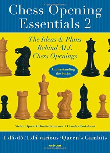 Buy Chess Opening Essentials: 1.d4-d5 / 1.d4-various / Queen's Gambits ...