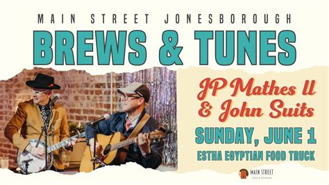 JP Mathes ll & John Suits at Brews & Tunes, 100 W Main Street ...