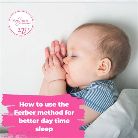 Ferber Method Naps: How to Use the Ferber Method for Better Daytime Sl