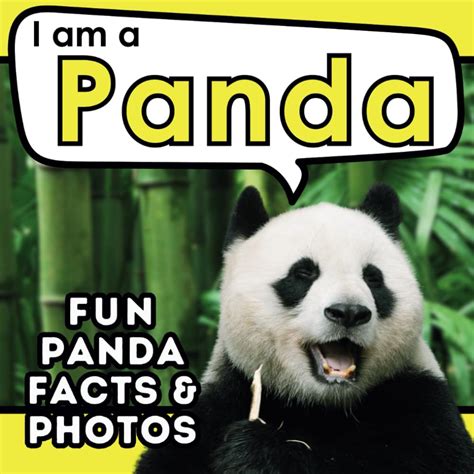 I am a Panda: A Children's Book with Fun and Educational Animal Facts ...