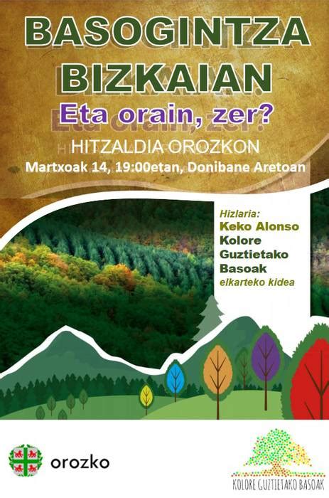 "Basogintza Bizkaian, eta orain zer?" - Orozko - 2019-03-14 - Aiaraldea.eus