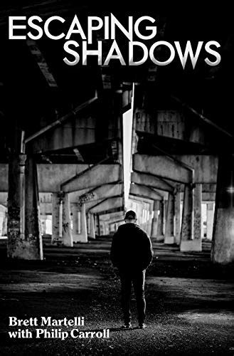 Escaping Shadows eBook : Martelli, Brett, Carroll, Philip: Amazon.in ...