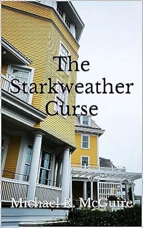 The Starkweather Curse eBook : McGuire, Michael R.: Amazon.in: Kindle Store