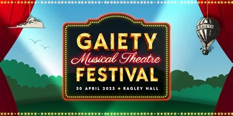 Gaiety Musical Theatre Festival 2023, Ragley Hall, Alcester, 30 April ...