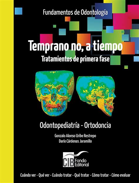 Temprano no, a tiempo. Tratamientos de primera fase (Spanish Edition ...