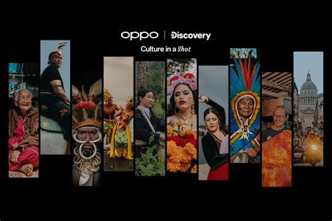 OPPO and Discovery Channel Celebrate Cultural Diversity with a Year of ...