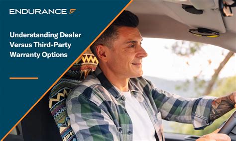 Dealership Vs Third-Party Car Warranties | Endurance Warranty