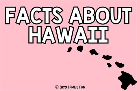 Amazing Facts About Hawaii [Free Fact Cards] - Easy Family Fun- Print ...