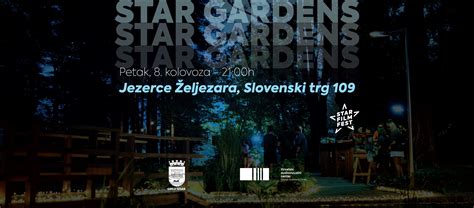 Star Gardens 8. kolovoza 2025. vraća se na Jezerce Željezara - FILM-mag.net