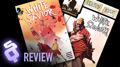 Comic book review: White Savior – SideQuesting
