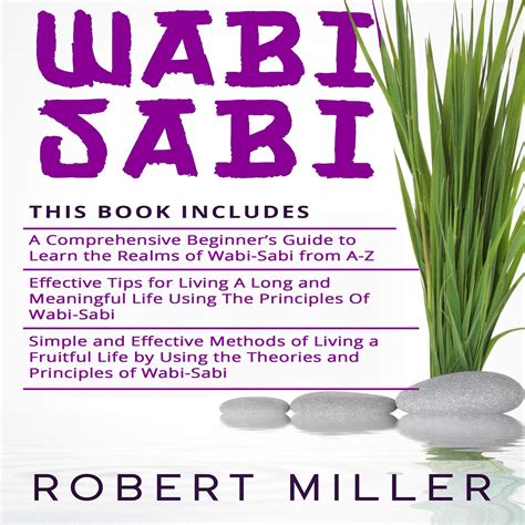 Buy Wabi-Sabi: 3 in 1: Beginner's Guide+ Effective Tips+ Simple and ...