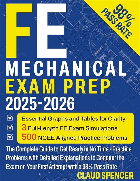 FE Mechanical Exam Prep 2025: 500 Practice Questions with Detailed ...