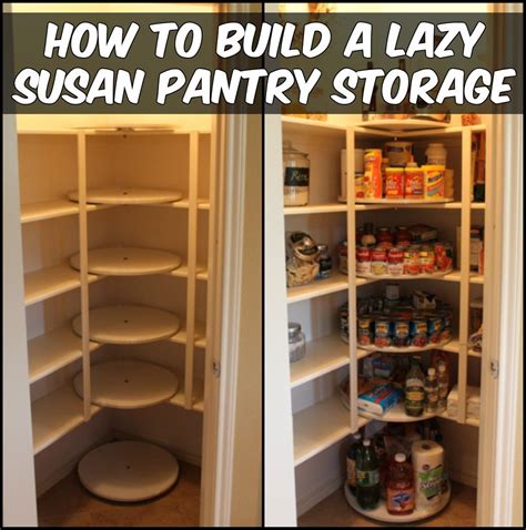 DIY Lazy Susan Pantry Storage