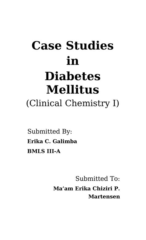 Case Study Report: Diabetes Mellitus (Clinical Chemistry I) - Studocu