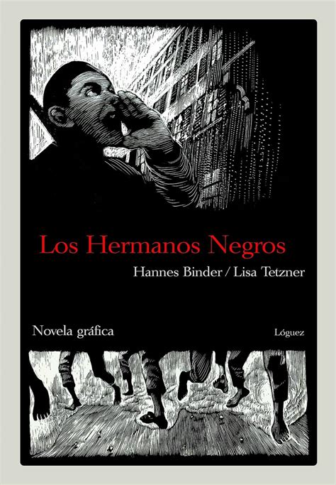 Los hermanos negros/ The Black Brothers: Novela Grafica : Binder ...