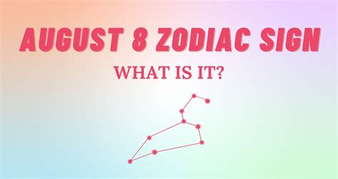 August 8 Zodiac Sign Explained | So Syncd