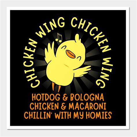 Chicken Wing Chicken Wing | Song Lyrics Hotdog Bologna Chicken Wall And ...