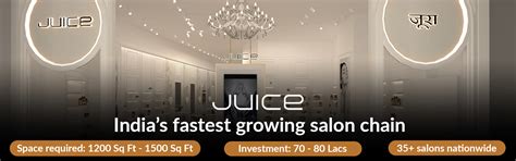 Juice Salon ( India's Fastest Growing Salon Chain Brand )