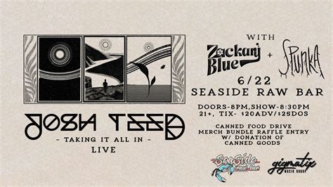 Josh Teed TIAI Tour w/ Zachary Blue + Spunka, Seaside Raw Bar, Virginia ...